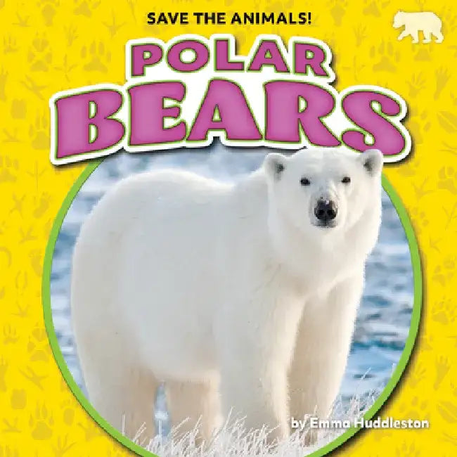 Polar Bears by Emma Huddleston