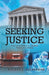 Seeking Justice: Courtroom Drama in a Medical Malpractice Setting by Roland J. Beckerman