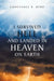 I Survived Hell and Landed in Heaven on Earth by Constance R. Byrd