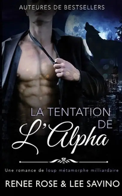 Le Tentation de l'Alpha by Renee Rose