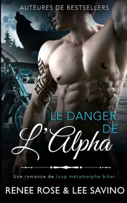 Le Danger de de l'Alpha by Renee Rose