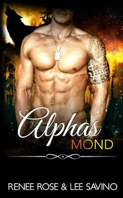 Alphas Mond by Renee Rose
