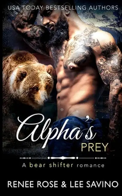 Alpha's Prey by Renee Rose