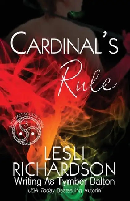 Cardinal's Rule by Tymber Dalton, Lesli Richardson, Literary Queens