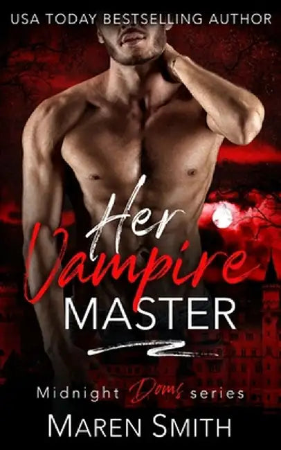 Her Vampire Master by Maren Smith