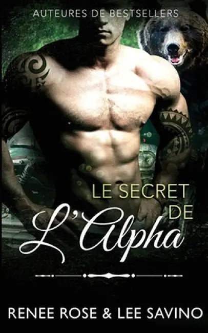 Le Secret de l'Alpha by Renee Rose