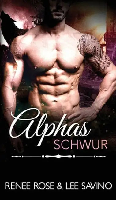 Alphas Schwur by Renee Rose