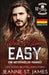 Blood & Bones: Easy by Jeanne St James