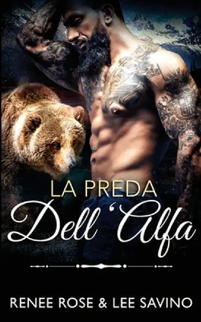 La preda dell'Alfa by Renee Rose