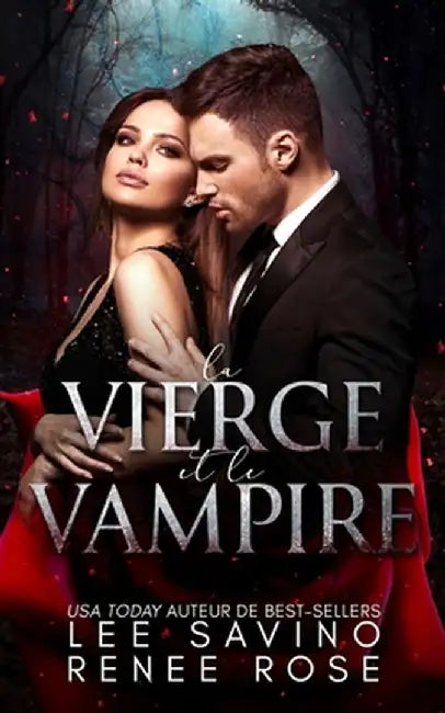 La vierge et le vampire: Une Romance Vampire Paranormale by Renee Rose