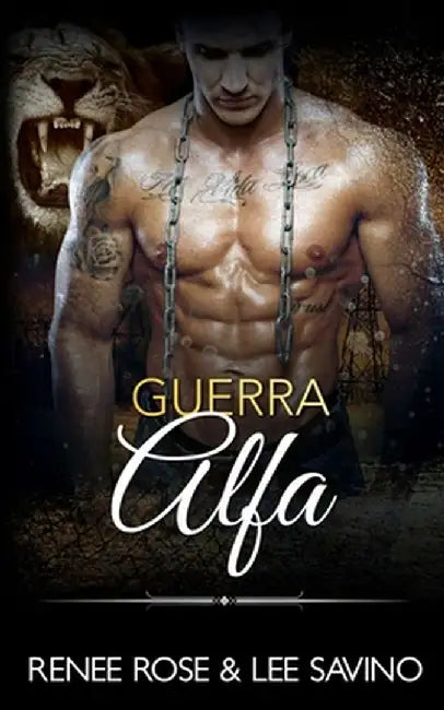 Guerra Alfa by Renee Rose