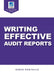Writing Effective Audit Reports (ASQ Pocket Guide series) by Denise Robitaille