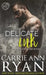 Delicate Ink by Carrie Ann Ryan