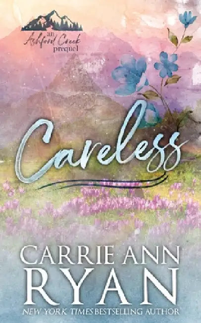 Careless - Special Edition by Ryan, Carrie Ann