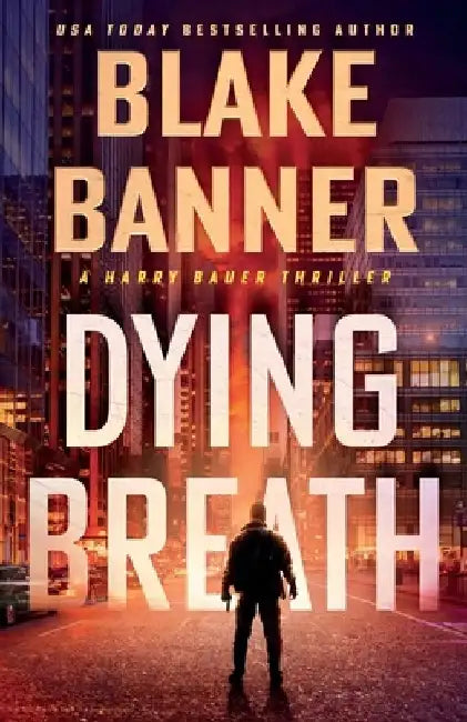 Dying Breath by Blake Banner