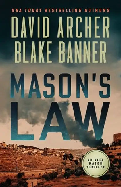 Mason's Law by David Archer
