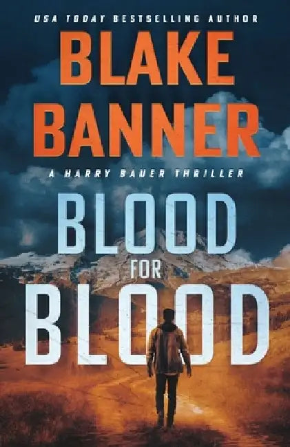 Blood for Blood by Blake Banner