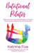 Nutritional Pilates by Katrina Foe