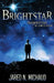 Brightstar: Energematrice6 - The Epimyth Begins by Jared N. Michaud