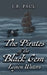 The Pirates of the Black Gem: Legion Waters by J. B. Paul