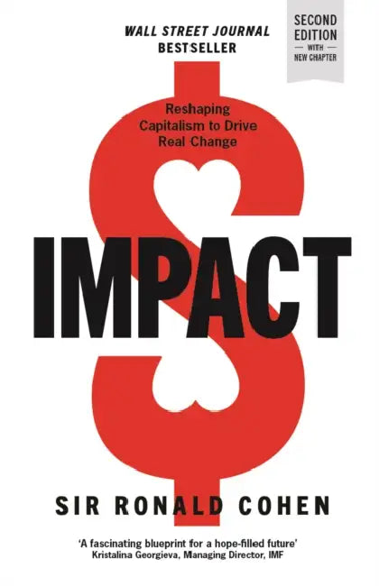 Impact by Sir Ronald Cohen