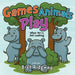 Games Animals Play: When We're Not Looking by Bret Ridgway