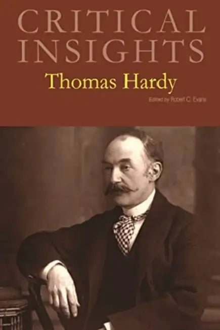 Critical Insights: Thomas Hardy: Print Purchase Includes Free Online Access by Salem Press