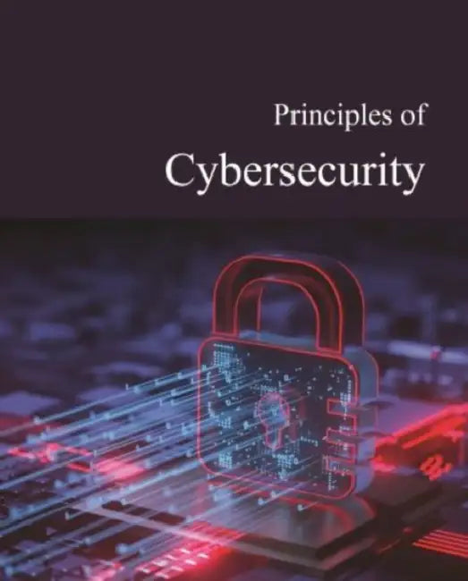 Principles of Cybersecurity: Print Purchase Includes Free Online Access by Salem Press