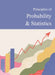 Principles of Probability & Statistics: Print Purchase Includes Free Online Access by Salem Press
