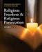 Defining Documents in World History: Religious Freedom & Religious Persecution: Print Purchase Includes Free Online Access by Michael Shally-Jensen