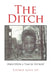 The Ditch: Once Upon a Time in Detroit by Cicero, III Love