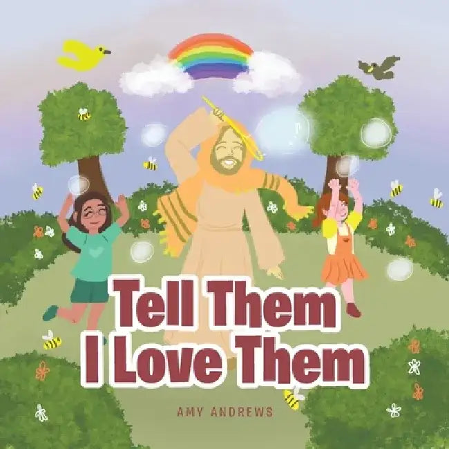 Tell Them I Love Them by Amy Andrews