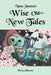 Nana Joanna's Wise New Tales by Urbanwoods