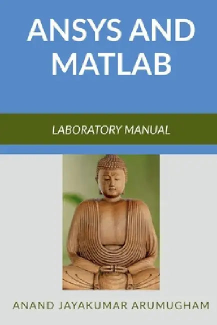 Ansys and Matlab by Anand Arumugham