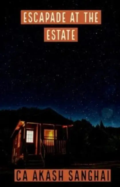 Escapade at the Estate by Akash Sanghai