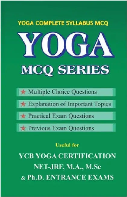 Yoga McQ Series: for YCB ( Level 1,2,3 ) & UGC-NET/JRF Yoga by Satapal Khicher
