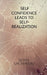 Self-Confidence Leads to Self Realisation by Sunil Sachwani