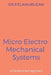 Micro Electro Mechanical Systems by P. Elamurugan