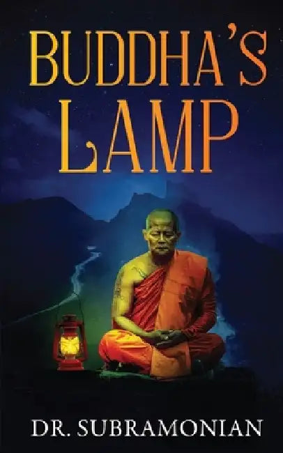 Buddha's Lamp by Dr Subramonian
