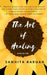 The Art of Healing: Notes for Life by Sanhita Baruah