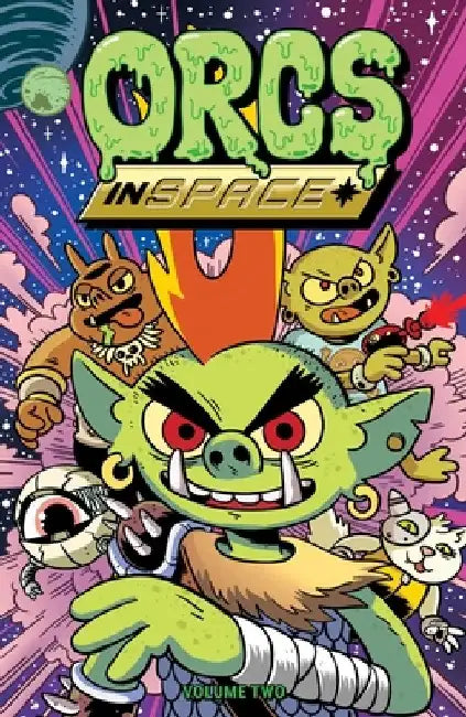 Orcs in Space Vol. 2, 2 by Justin Roiland