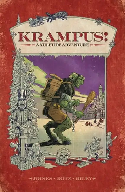 Krampus: A Yuletide Adventure by Brian Joines