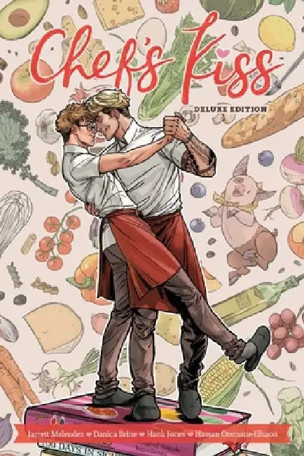 Chef's Kiss Deluxe Edition by Jarrett Melendez