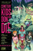 Cemetery Kids Don't Die by Zac Thompson
