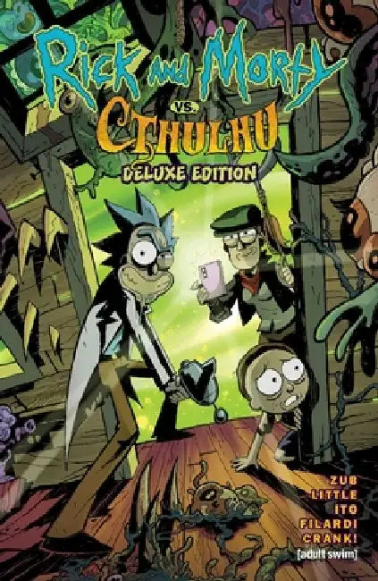 Rick and Morty vs. Cthulhu Deluxe Edition by Jim Zub