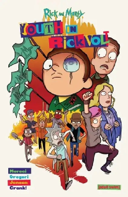 Rick and Morty: Youth in Rickvolt by Michael Moreci