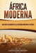 África moderna: Una guía fascinante de la historia moderna de África by Captivating History