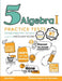 5 Algebra I Practice Tests: Extra Practice to Help Achieve an Excellent Score by Reza Nazari