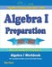 Algebra I Preparation: Student Workbook by Reza Nazari