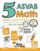 5 ASVAB Math Practice Tests: Extra Practice to Help Achieve an Excellent Score by Reza Nazari